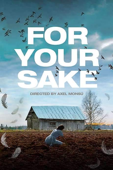 For Your Sake